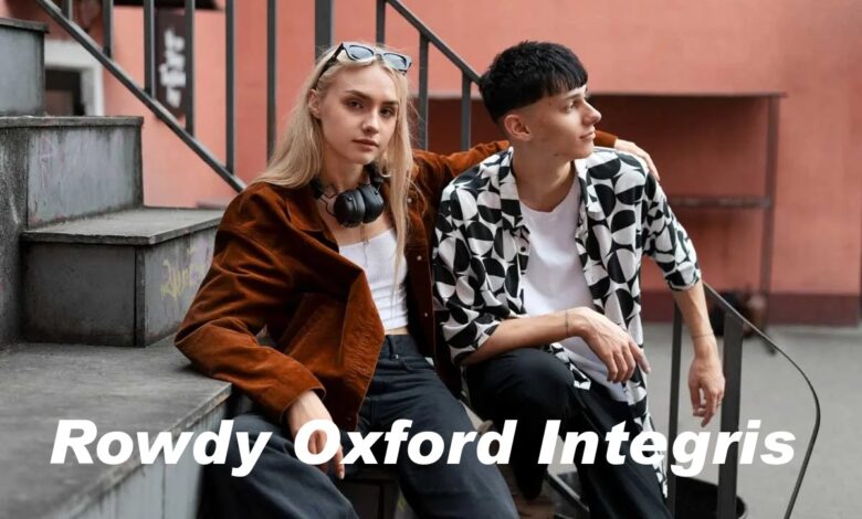 Rowdy Oxford Integris