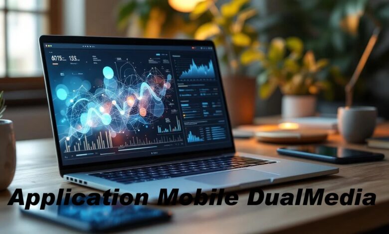Application Mobile DualMedia