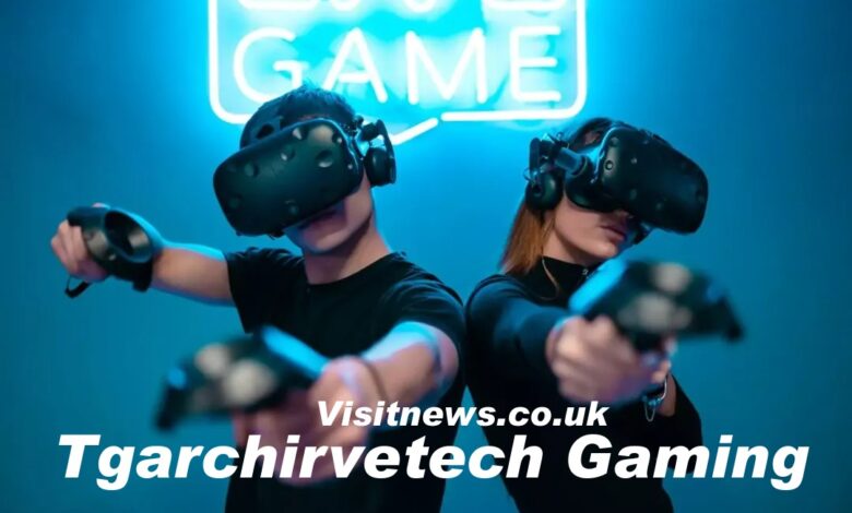 Tgarchirvetech Gaming