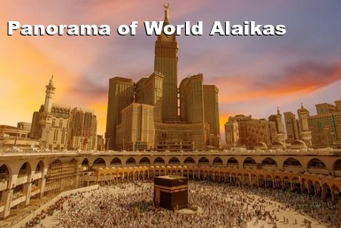 Panorama of World Alaikas