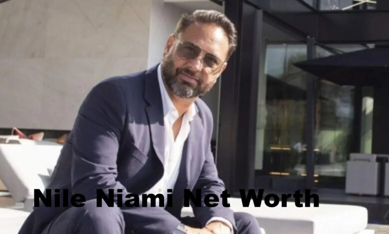 Nile Niami Net Worth